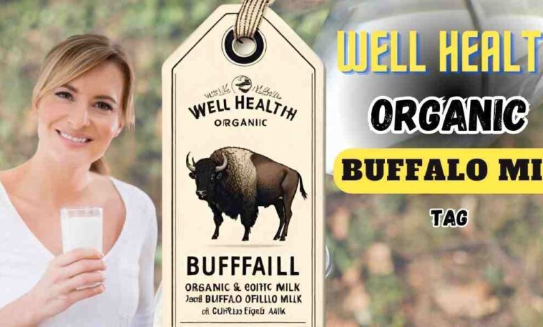 wellhealthorganic buffalo milk tag